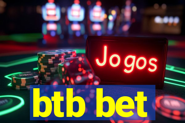 btb bet